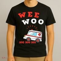 Wee Woo Boo Boo Bus Ambulance Funny EMS EMT Paramedic Gift T-Shirt thumb 3
