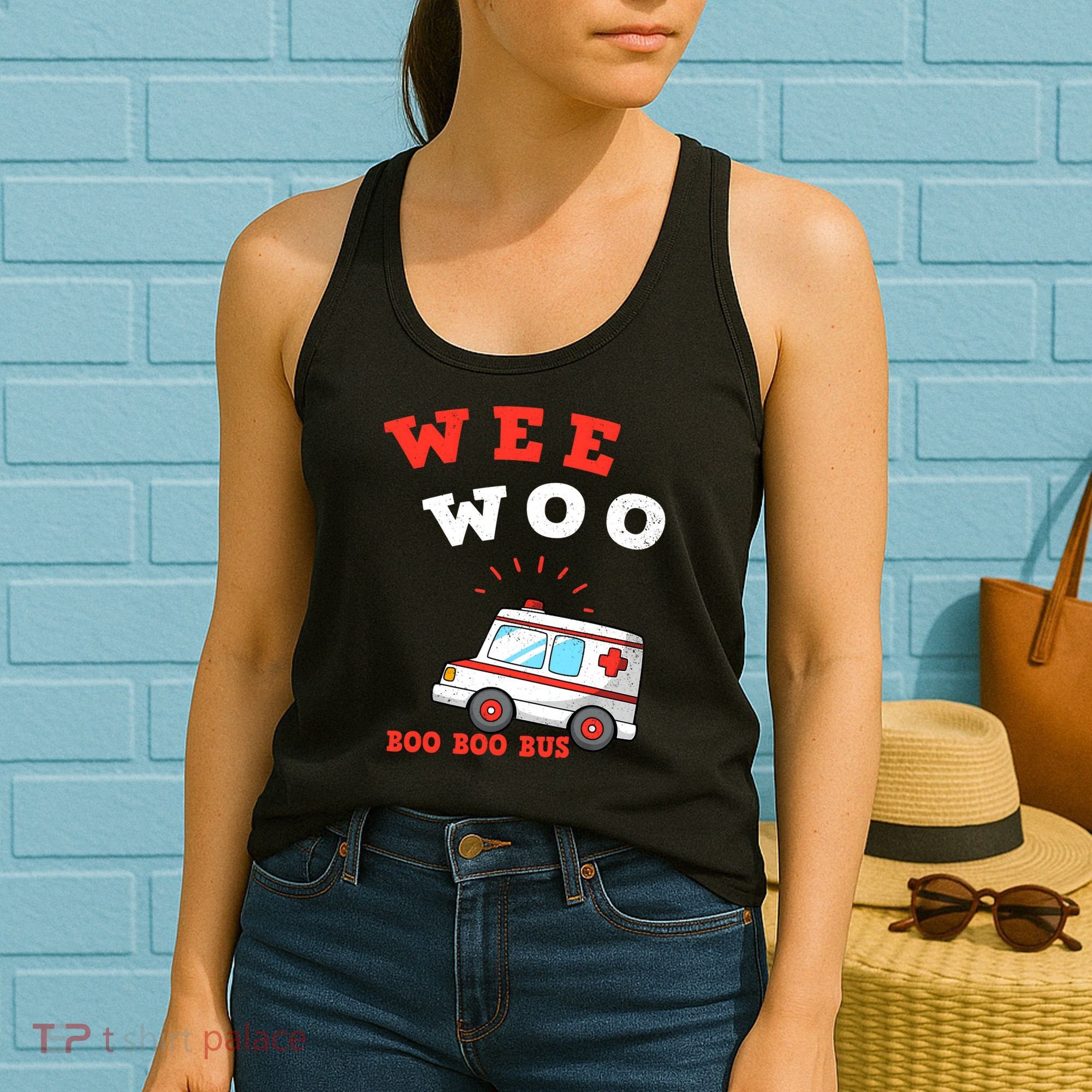 Wee Woo Boo Boo Bus Ambulance Funny EMS EMT Paramedic Gift Women's Tank Top