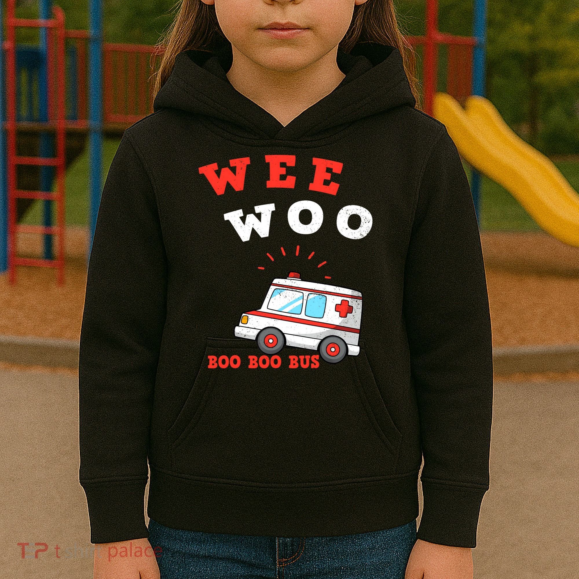 Wee Woo Boo Boo Bus Ambulance Funny EMS EMT Paramedic Gift Kids Hoodie
