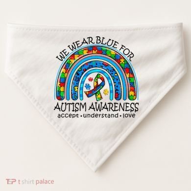 We Wear Blue For Autism Awareness USA-Made Doggie Bandana