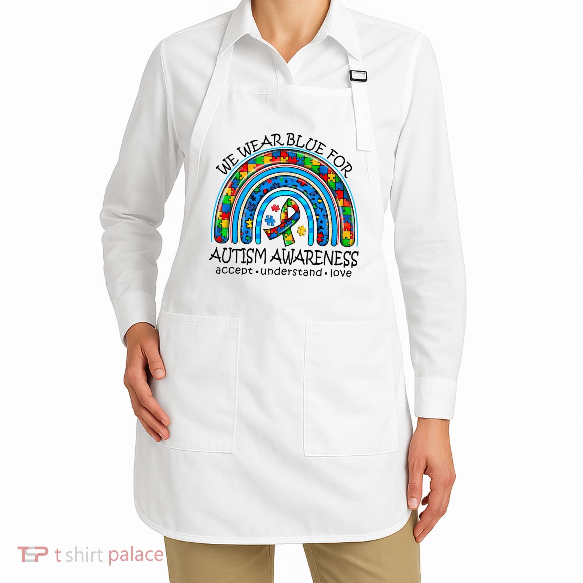 We Wear Blue For Autism Awareness Apron