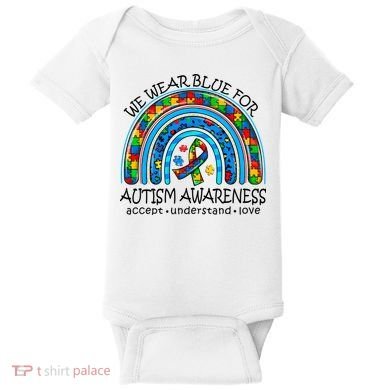 We Wear Blue For Autism Awareness Baby Bodysuit