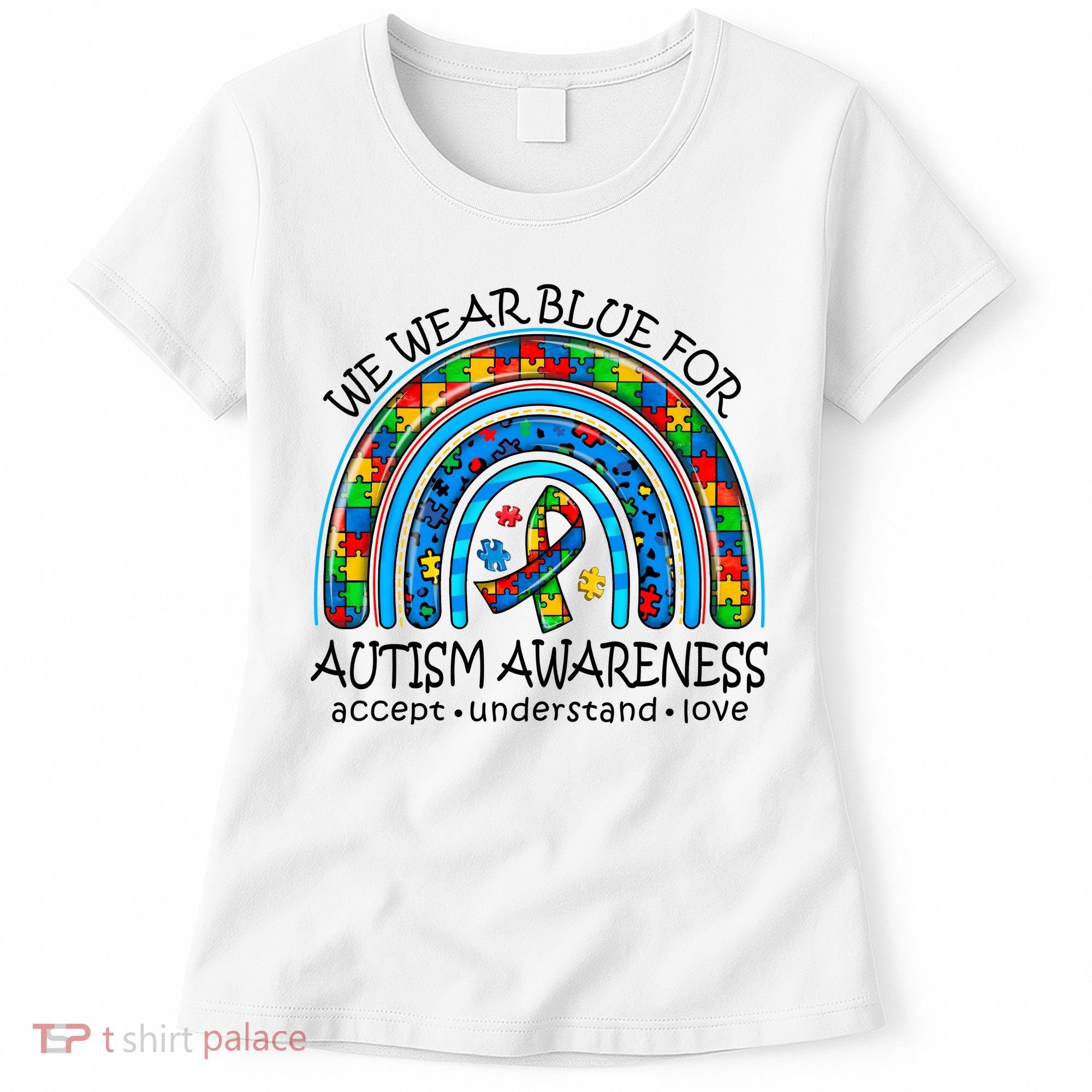 We Wear Blue For Autism Awareness Women's T-Shirt