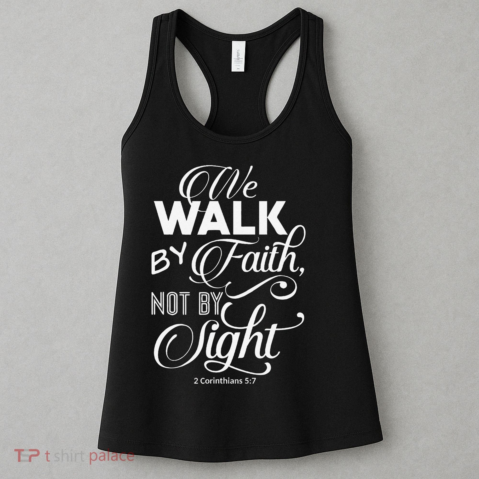 We Walk By Faith Not By Sight God Faith Jesus 2 Women's Tank Top
