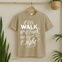 We Walk By Faith Not By Sight God Faith Jesus 2 T-Shirt thumb 2