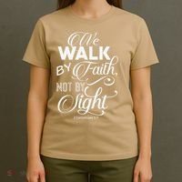 We Walk By Faith Not By Sight God Faith Jesus 2 T-Shirt thumb 4