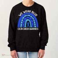 We Wear Blue Rainbow For Colon Cancer Awareness Meaningful Gift Women's Sweatshirt thumb 0