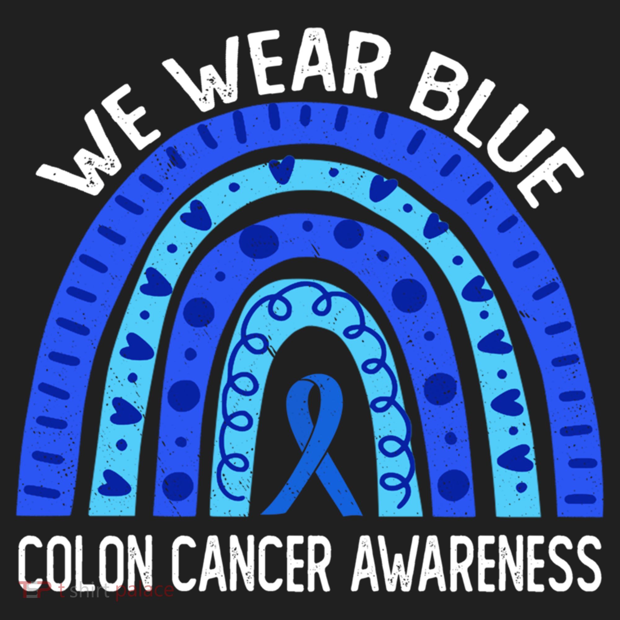 We Wear Blue Rainbow For Colon Cancer Awareness Meaningful Gift Beanie