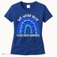 We Wear Blue Rainbow For Colon Cancer Awareness Meaningful Gift Women's T-Shirt thumb 0