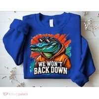 We WonT Back Down Blue And Orange Gator White Sweatshirt thumb 2