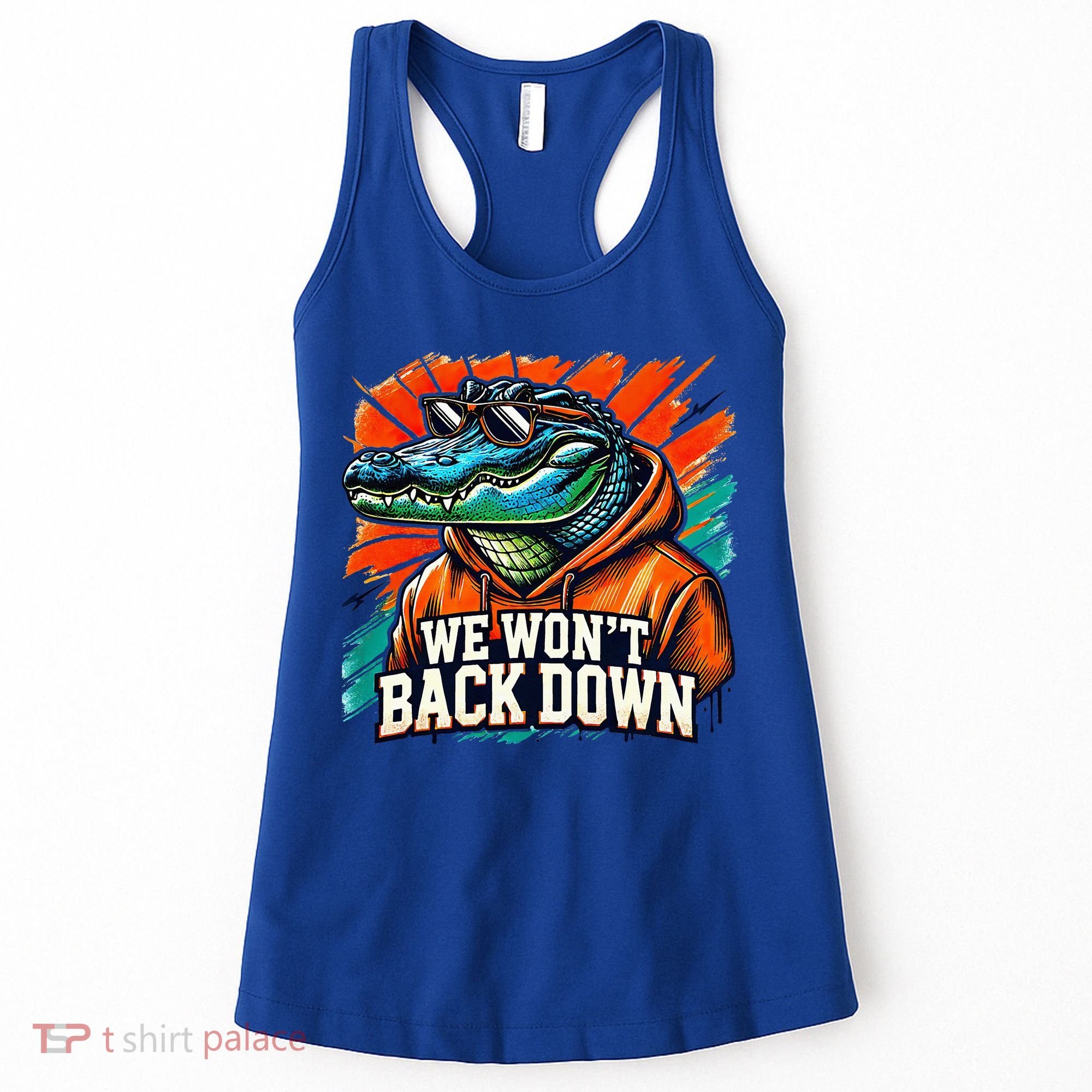 We WonT Back Down Blue And Orange Gator White Women's Tank Top