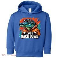 We WonT Back Down Blue And Orange Gator White Toddler Hoodie thumb 0