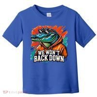 We WonT Back Down Blue And Orange Gator White Toddler T-Shirt thumb 0