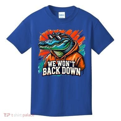 We WonT Back Down Blue And Orange Gator White Kids T-Shirt