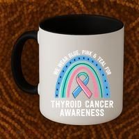 We Wear Blue Pink Teal Thyroid Cancer Awareness Family Group Gift Coffee Mug thumb 2