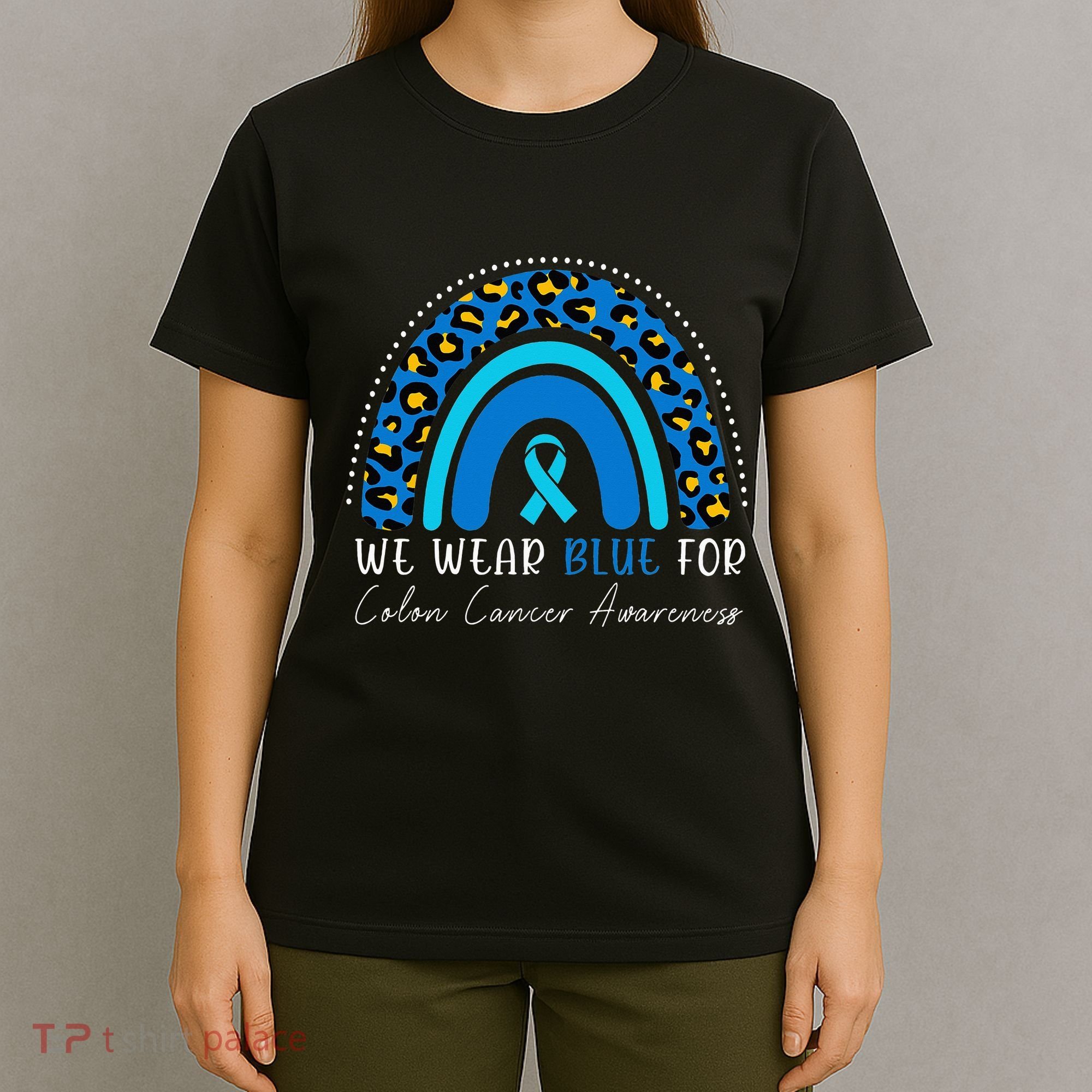 We Wear Blue Colorectal Colon Cancer Leopard Rainbow Print T-Shirt