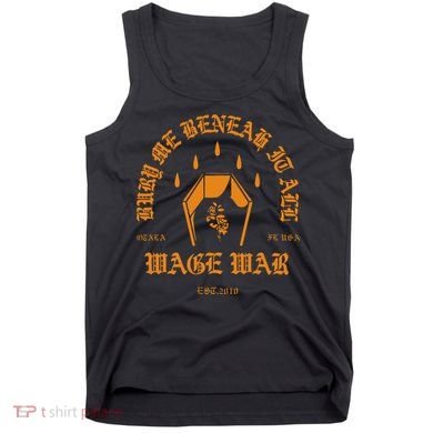 Wage War Bury Me Tank Top