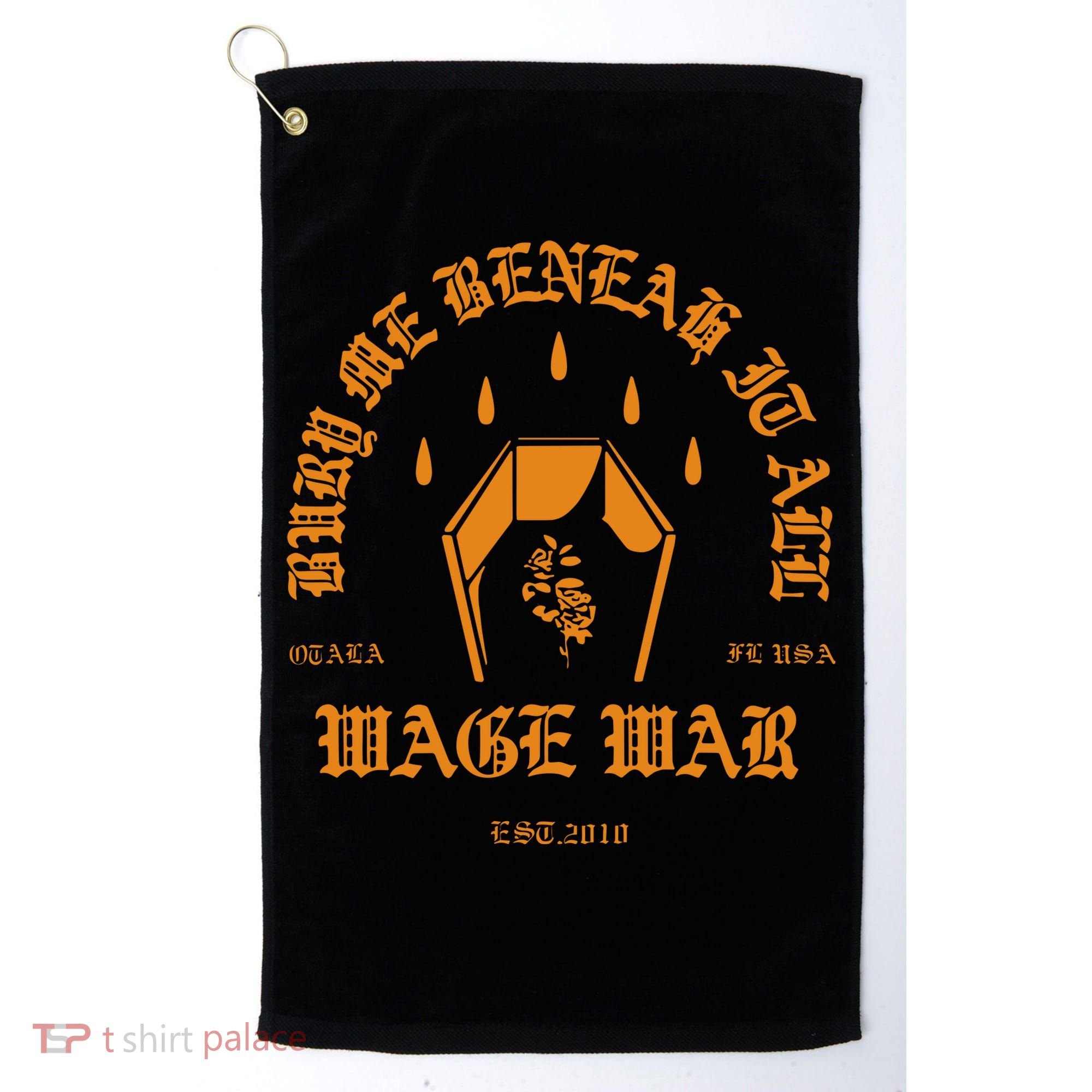 Wage War Bury Me Golf Towel