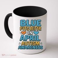 We Wear Blue In April Autism Awareness Neurodiversity Coffee Mug thumb 0