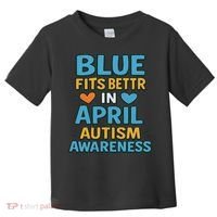 We Wear Blue In April Autism Awareness Neurodiversity Toddler T-Shirt thumb 0