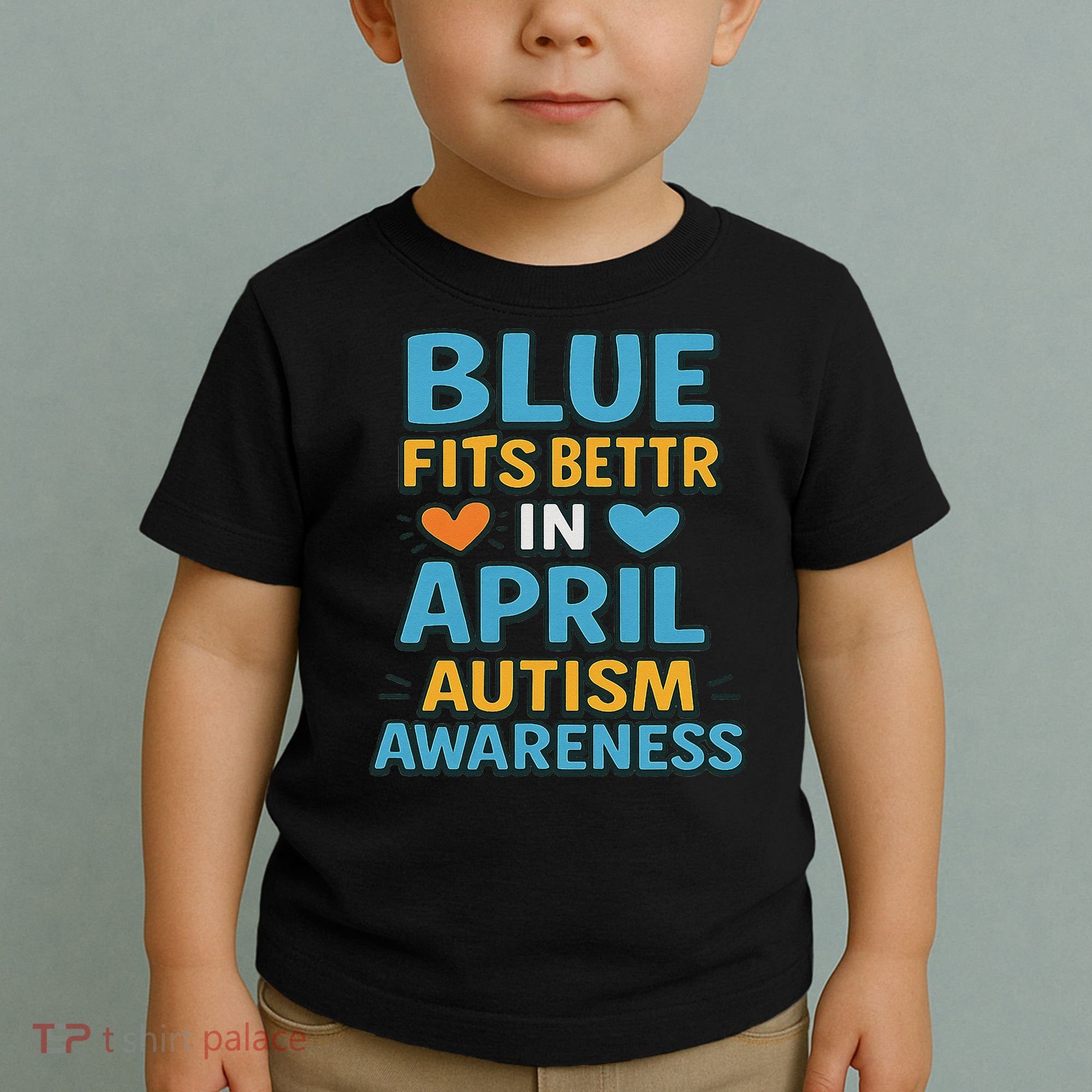 We Wear Blue In April Autism Awareness Neurodiversity Toddler T-Shirt