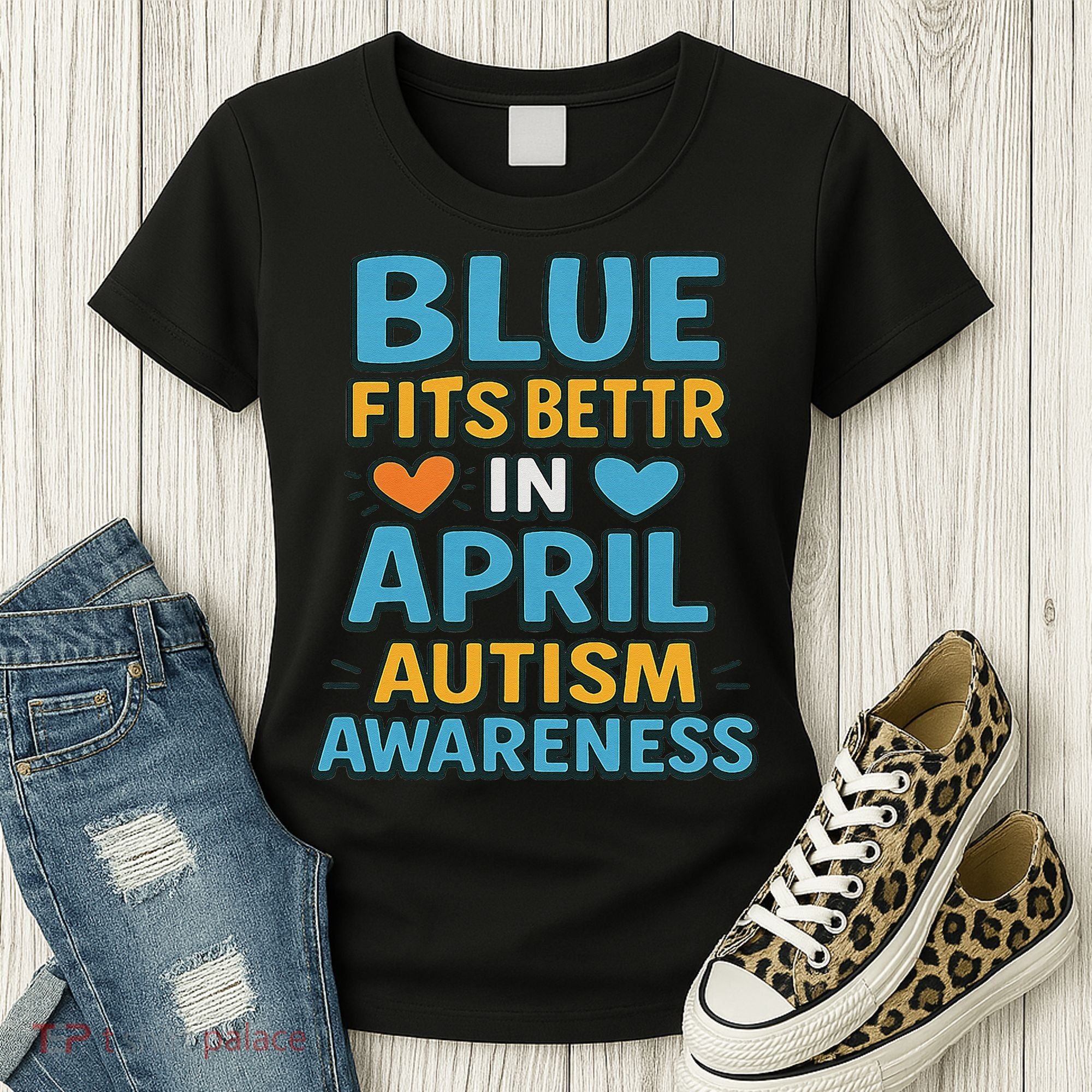 We Wear Blue In April Autism Awareness Neurodiversity Women's T-Shirt