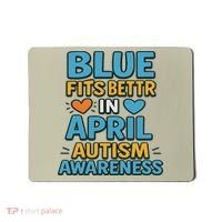 We Wear Blue In April Autism Awareness Neurodiversity Mousepad thumb 0