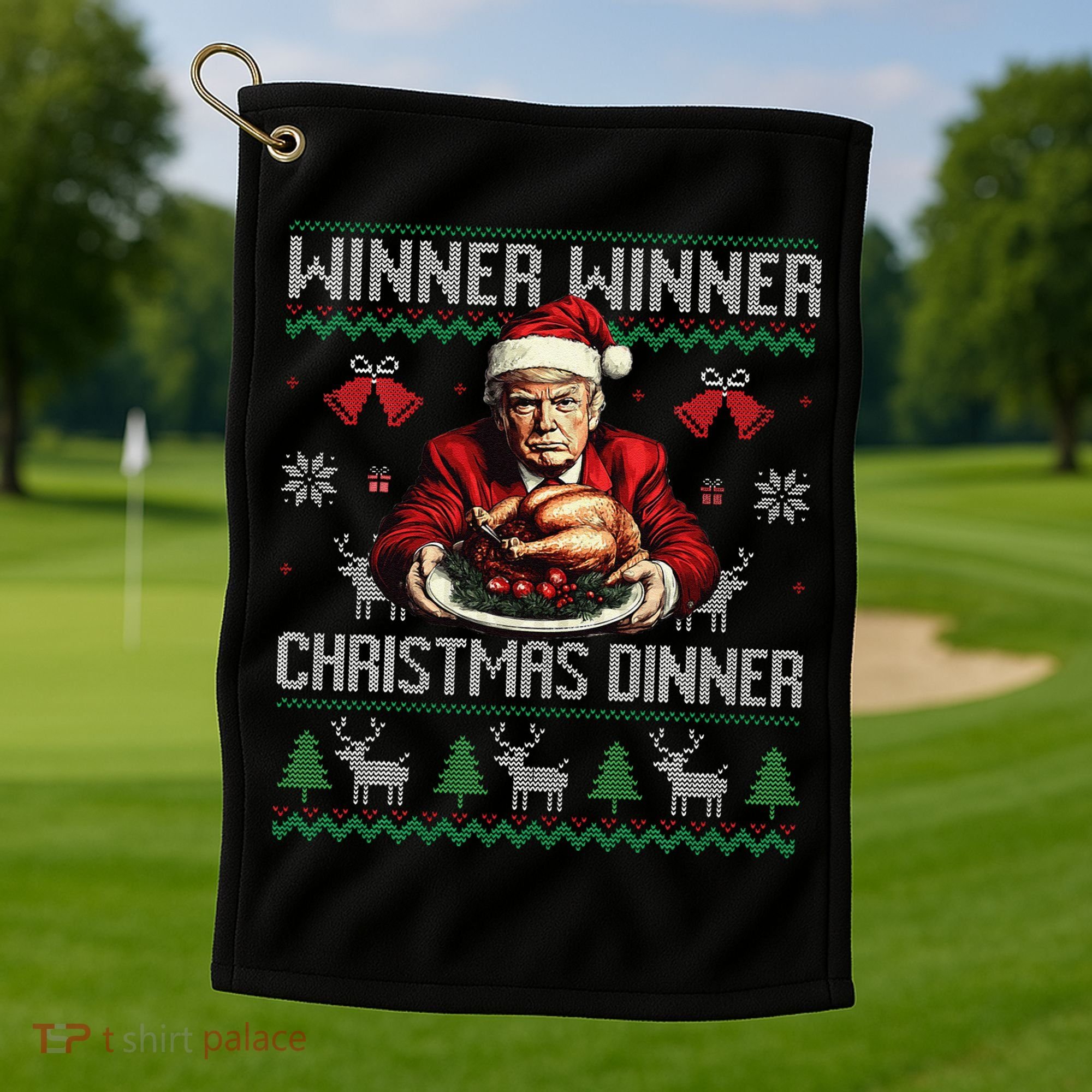 Winner Winner Christmas Dinner Santa Trump Ugly Sweater Xmas Golf Towel