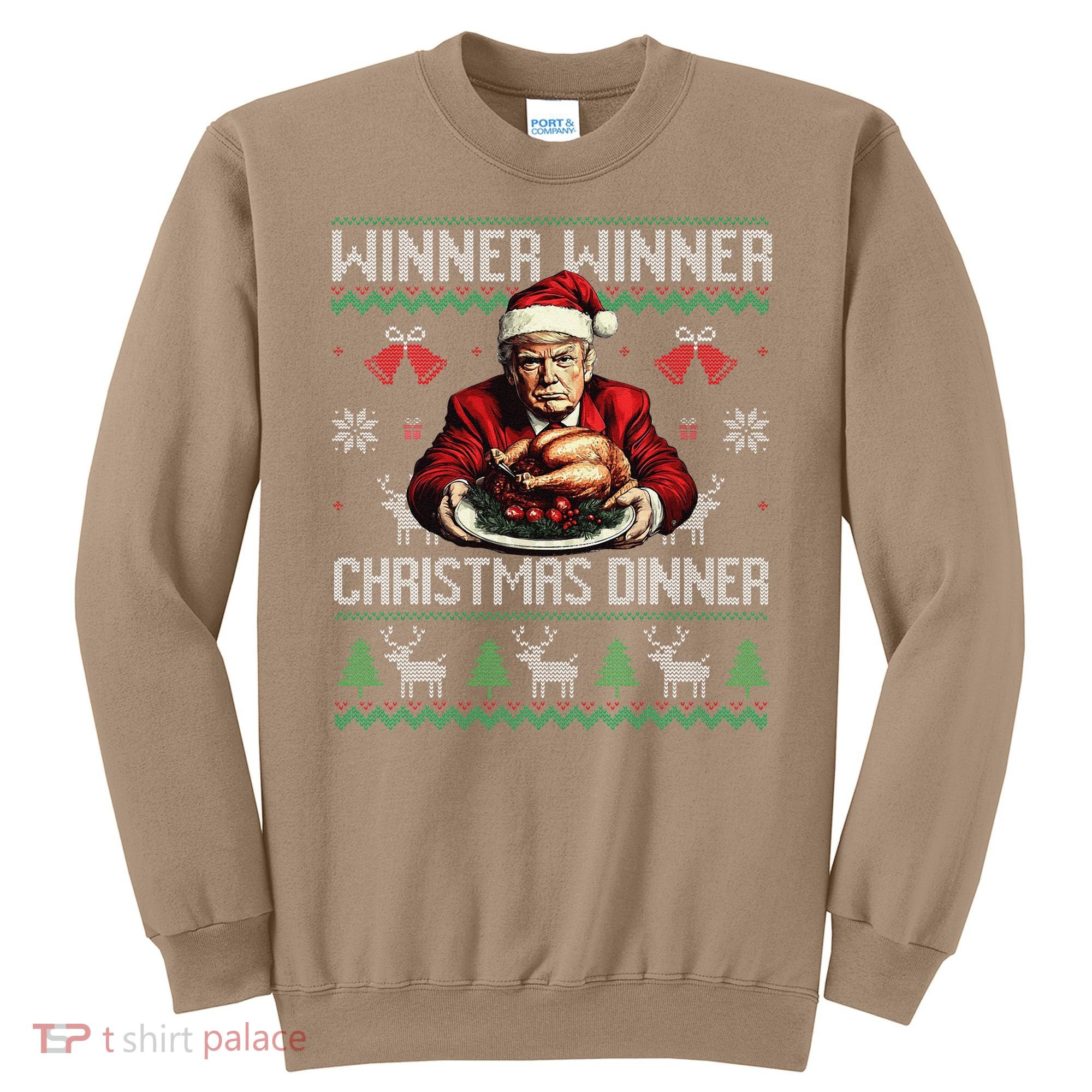 Winner Winner Christmas Dinner Santa Trump Ugly Sweater Xmas Sweatshirt