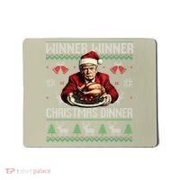 Winner Winner Christmas Dinner Santa Trump Ugly Sweater Xmas Mousepad thumb 0