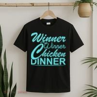Winner Winner Chicken Dinner T-Shirt thumb 2