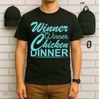 Winner Winner Chicken Dinner T-Shirt thumb 6