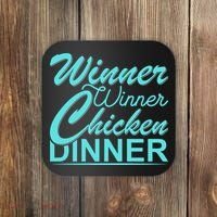 Winner Winner Chicken Dinner Coaster thumb 0