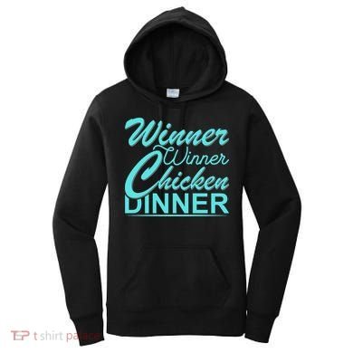 Winner Winner Chicken Dinner Women's Hoodie