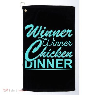 Winner Winner Chicken Dinner Golf Towel