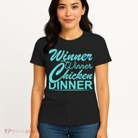 Winner Winner Chicken Dinner Women's T-Shirt thumb 4