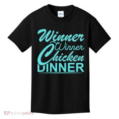 Winner Winner Chicken Dinner Kids T-Shirt
