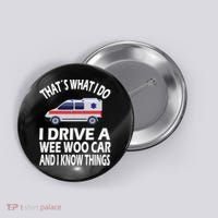 Wee Woo Car Funny Paramedic Button thumb 0