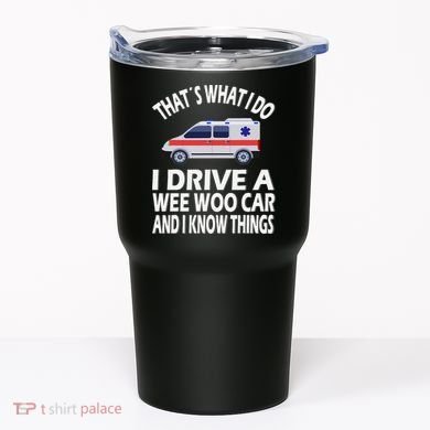 Wee Woo Car Funny Paramedic Tumbler