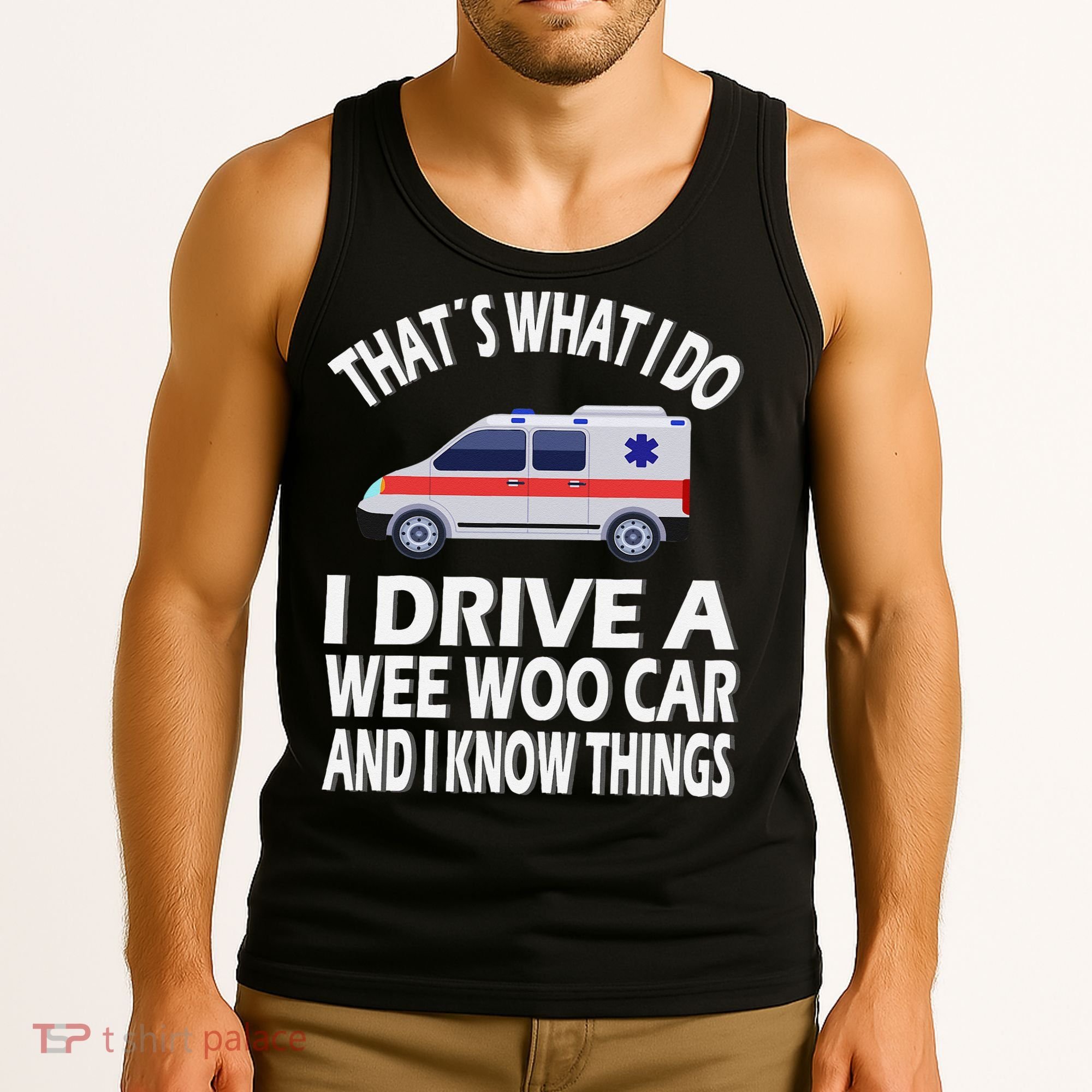 Wee Woo Car Funny Paramedic Tank Top