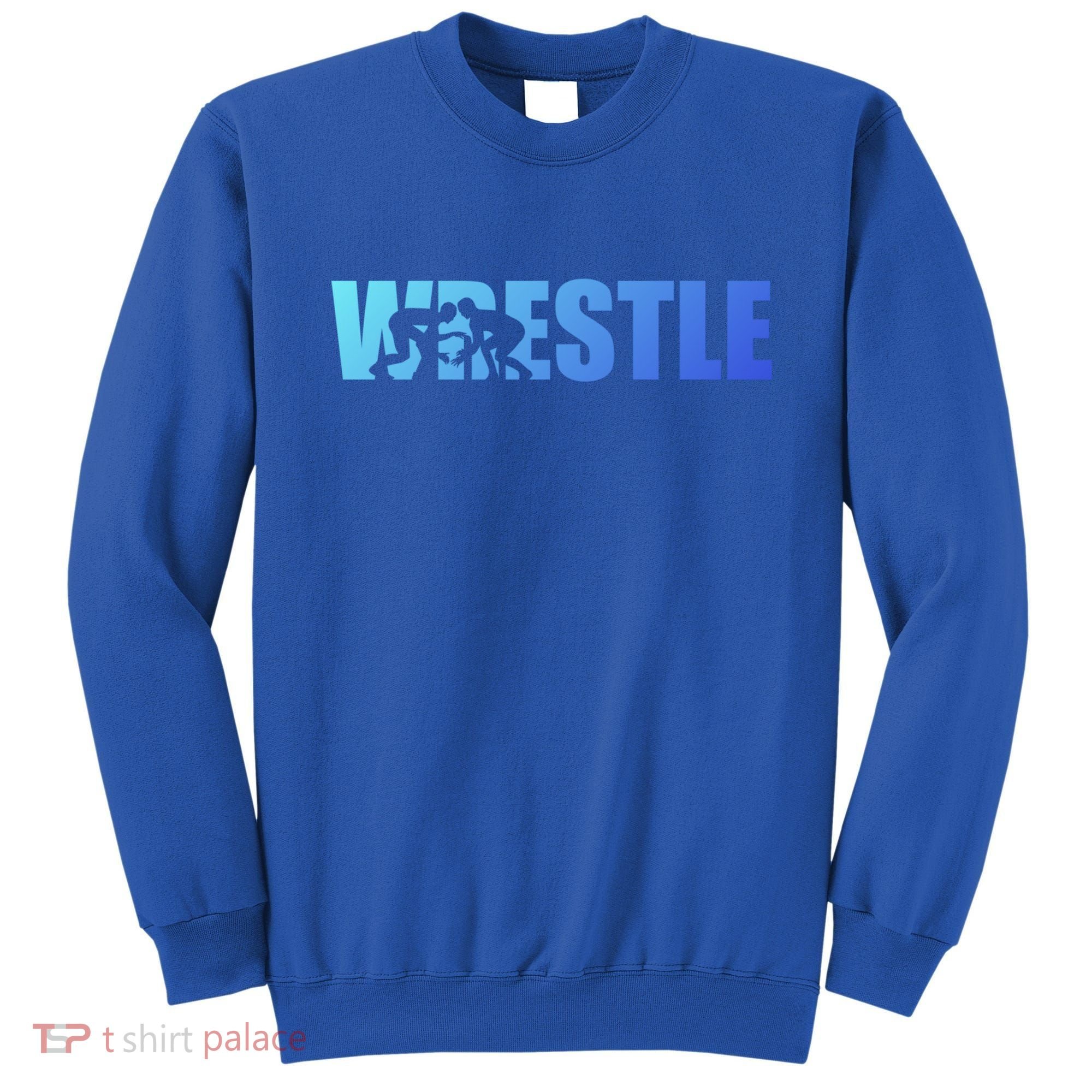 Wrestle Wrestling Cool Gift Sweatshirt