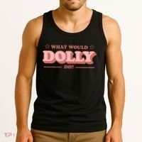 What Would Dolly Do Wwdd The Original Tank Top thumb 3