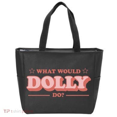 What Would Dolly Do Wwdd The Original Tote Bag