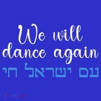 We Will Dance Again Retro Vintage David Of Israel Jewish T-Shirt thumb 7