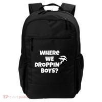 Where We Dropping Boys Backpack thumb 0