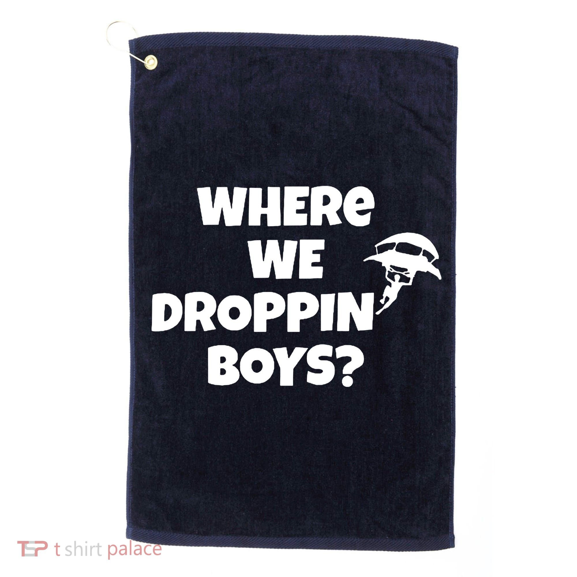Where We Dropping Boys Golf Towel