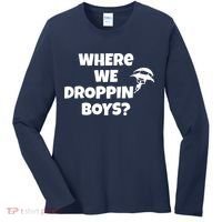 Where We Dropping Boys Women's Long Sleeve Shirt thumb 0