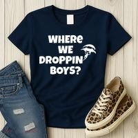 Where We Dropping Boys Women's T-Shirt thumb 3