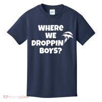 Where We Dropping Boys Kids T-Shirt thumb 0