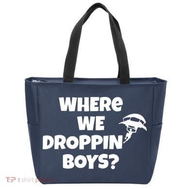 Where We Dropping Boys Tote Bag